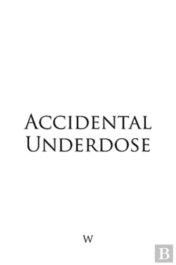 Bertrand.pt - Accidental Underdose