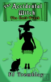 Accidental Witch: The Half Witch