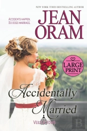 Accidentally Married: An Accidental Marr