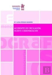 Accidentes De Circulación, Muerte E Indemnización