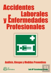 Accidentes Laborales Y Enfermedades Profesionales