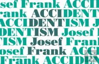 Accidentism Â€“ Josef Frank
