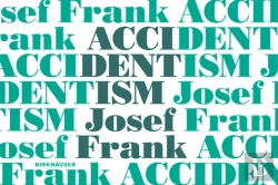 Bertrand.pt - Accidentism Â€“ Josef Frank