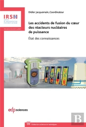 Accidents De Fusion Du Coeur Des Reacteurs Nucleaires De