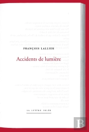 Accidents De Lumière