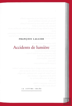 Bertrand.pt - Accidents De Lumière