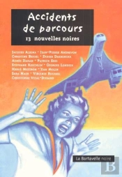 Accidents De Parcours