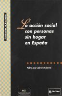 Accion Social Con Personas Sin Hogar En España, La