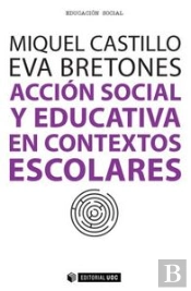 Acción Social Y Educativa En Contextos Escolares
