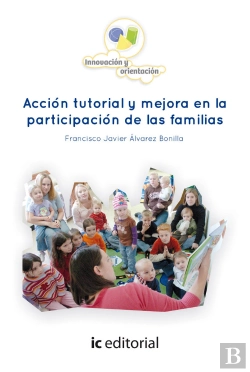 Bertrand.pt - Accion Tutorial Y Mejora En La Participacion De Las Familias 