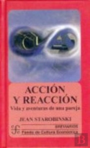 Accion Y Reaccion, Vida Y Aventuras De Una Pareja 
