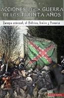 Acciones De La Guerra De Los Treinta Años