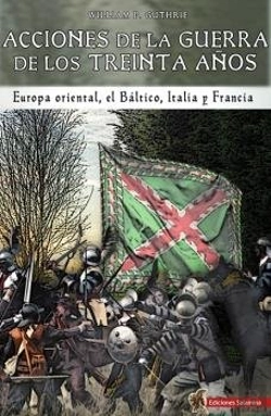 Bertrand.pt - Acciones De La Guerra De Los Treinta Años