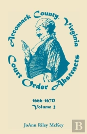 Accomack County, Virginia Court Order Abstracts, Volume 2