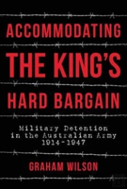Bertrand.pt - Accommodating The King'S Hard Bargain
