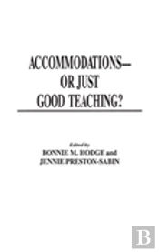 Accommodations -- Or Just Good Teaching?