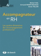 Accompagnateur En Rh ; Les Quatre Dimensions De L'Accompagnement Professionnel
