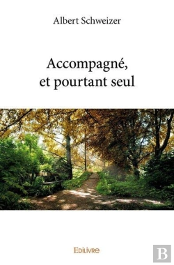 Bertrand.pt - Accompagne, Et Pourtant Seul