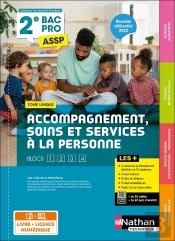 Accompagnement, Soins Et Services À La Personne : Tome Unique : 2de : Bac Pro Assp (Édition 2022)