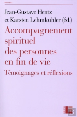 Bertrand.pt - Accompagnement Spirituel Des Personnes En Fin De Vie ; Témoignages Et Réflexions