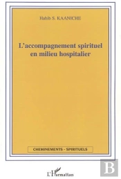 Accompagnement Spirituel En Milieu Hospitalier