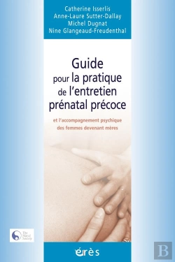 Bertrand.pt - Accompagner Du Prénatal Au Postpartum ; Se Former À L'Entretien
