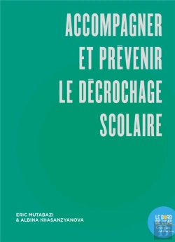 Bertrand.pt - Accompagner Et Prévenir Le Décrochage Scolaire