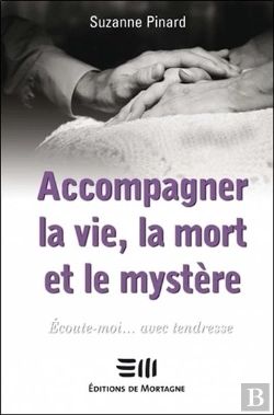 Bertrand.pt - Accompagner La Vie La Mort Et Le Mystere
