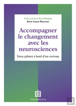 Bertrand.pt - Accompagner Le Changement Avec Les Neurosciences : Deux Pilotes À Bord D'Un Cerveau