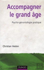 Accompagner Le Grand Âge