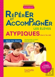 Accompagner Les Élèves Atypiques Dans Ma Classe