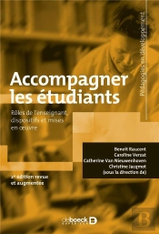 Accompagner Les Étudiants : Rôles De L'Enseignant, Dispositifs Et Mises En Oeuvre