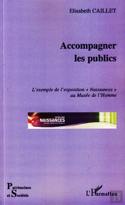 Bertrand.pt - Accompagner Les Publics ; L'Exemple De L'Exposition 