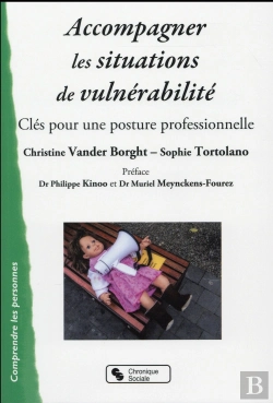 Bertrand.pt - Accompagner Les Situations De Vulnérabilité : Clés Pour Une Posture Professionnelle