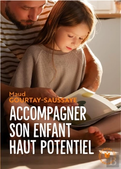 Bertrand.pt - Accompagner Son Enfant Précoce Ou Haut Potentiel