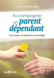 Accompagner Son Parent Dépendant