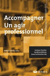 Accompagner ; Un Agir Professionnel