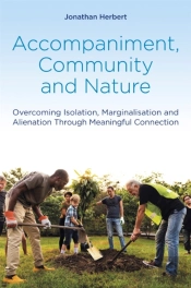 Accompaniment, Community And Nature