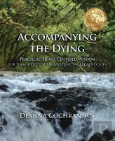 Accompanying The Dying