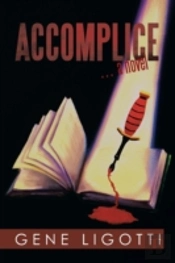 Accomplice: . A Novel