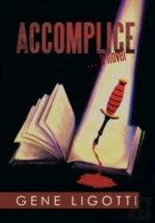 Accomplice: . A Novel