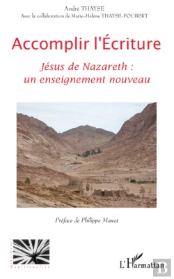 Bertrand.pt - Accomplir L'Écriture ; Jésus De Nazareth ; Un Enseignement Nouveau