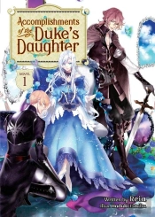 Accomplishments Of The Duke'S Daughter (Light Novel) Vol. 1