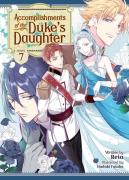 Accomplishments Of The Duke'S Daughter (Light Novel) Vol. 7