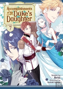 Bertrand.pt - Accomplishments Of The Duke'S Daughter (Light Novel) Vol. 7