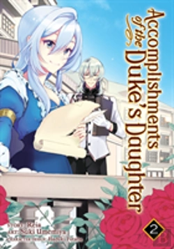 Bertrand.pt - Accomplishments Of The Duke'S Daughter (Manga) Vol. 2