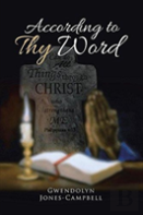 According To Thy Word
