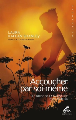 Bertrand.pt - Accoucher Par Soi-Meme. Le Guide De La Naissance Sans Assistance