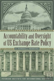 Accountability And Oversight Of Us Exchange Rate Policy