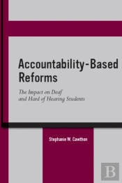 Accountability-Based Reforms